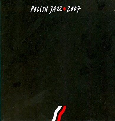 Składanka Polish Jazz 2007